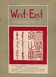 West & East: An Independent Monthly