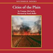 Cities of the Plain: The Border Trilogy, Book 3 | Cormac McCarthy