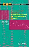 Automatic Speech Recognition on Mobile Devices and over Communication Networks (Advances in Computer Vision and Pattern Recognition)