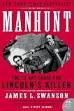Produkt-Bild: (Manhunt: The Twelve-Day Chase for Lincoln's Killer) By Swanson, James L. (Author) paperback on (02 , 2007)