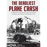 NOVA: The Deadliest Plane Crash