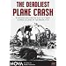 NOVA: The Deadliest Plane Crash
