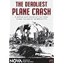 NOVA: The Deadliest Plane Crash