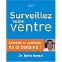 Surveillez votre ventre : Attention au syndrome de&hellip de Boris Hansel
