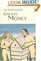 Uneasy Money (Everyman Wodehouse)
