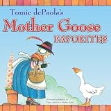 More Mother Goose Favorites[MORE MOTHER GOOSE FAVORITES][Paperback]