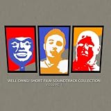 Well Dang! Short Film Soundtrack Collection, Vol. 1