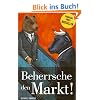 Beherrsche den Markt! Wie sie von jeder Marktsituation profitieren k�nnen