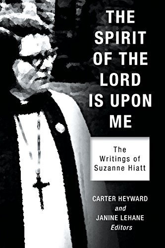 The Spirit of the Lord Is Upon Me: The Writings of Suzanne Hiatt (2014-05-10)