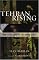 Tehran Rising: Iran's Challenge to the United States