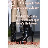 A Night to Remember ~ Korin I. Dushayl