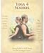 YOGA FOR SENIORS: Stress Relief & Well-Being for the Young at Heart! [Chair Yoga, Gentle Yoga, Partner Yoga, Over 50 Relaxation, Stretching, Workouts] (Yoga 4 Every Body!)