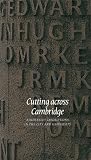 Cutting across Cambridge : Kindersley inscriptions in the city and university