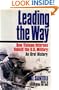 Leading the Way: How Vietnam Veterans Rebuilt the U.S. Military: An Oral History