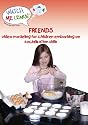 Friends, Volume 4 by Watch Me Learn