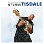 The Very Best of Wayman Tisdale