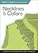 Necklines & Collars: A Directory of Design Details and Techniques (Select-n-Stitch)