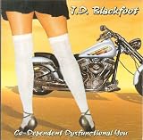 Co-Dependent Dysfunctional You