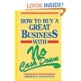 How to Buy a Great Business With No Cash Down