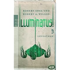 Illuminatus! Leviathan: Dritter Band: BD 3