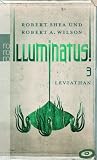 Illuminatus! Leviathan: Dritter Band: BD 3