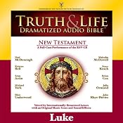 Truth and Life Dramatized Audio Bible New Testament: Luke | [Zondervan]