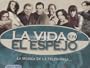 LA VIDA EN EL ESPEJO (SOUNDTRACK) (IMPORT)
