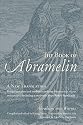 The Book of Abramelin: A New Translation