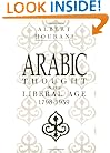 Arabic Thought in the Liberal Age 1798-1939