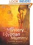 The Mystery of the Egyptian Mummy