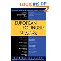 European Founders at Work