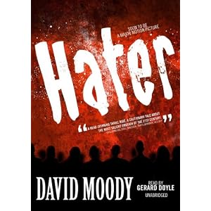 Hater (Library Edition) by David Moody and Gerard Doyle