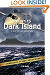 Return to Dark Island (Nic Taylor Adv...