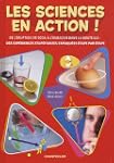 Sciences en action! Les