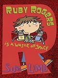 Ruby Rogers is a waste of space