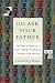 Go Ask Your Father: One Man's Obsession with Finding His Origins Through DNA Testing Image of Go Ask Your Father: One Man's Obsession with Finding His Origins Through DNA Testing