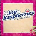 The Joy of Raspberries (Spiral) (Paperback)