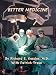 BITTER MEDICINE: What I've Learned and Teach about Malpractice Lawsuits (And How to Avoid Them)