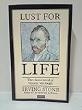 Lust for life : the story of Vincent Van Gogh