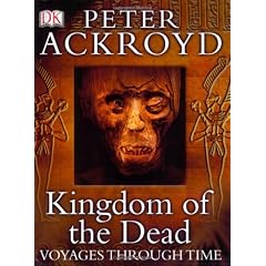 Kingdom of the Dead (Voyages Through Time)