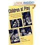 Children at Play: Clinical and Developmental Approaches to Meaning and Representation
