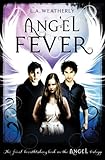 Angel fever