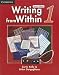 Writing from Within Level 1 Student's Book
