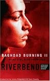 Baghdad Burning II: More Girl Blog from Iraq