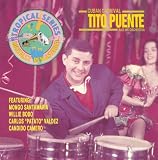 Cuban Carnival. Tito Puente Tracks: Elegua Chango, Cuál Es la Idea (What's the Idea), Pá los Rumberos (For Dancers), Que Será (What Is It), Oye Mi Guaguancó (Listen to the Guaguancó), Yambeque, Happy Cha-Cha-Chá, Mambo Buda, Cha-Cha-Cha de los Pollos (Cha-Cha for Chicks), Guaguancó Margarito, Cuban Fantasy