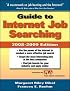 Guide to Internet Job Searching 2008-2009 (Guide to Internet Job Searching)