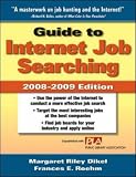 View Book 'Guide to Internet Job Searching 2008-2009 (Guide to Internet Job Searching)'