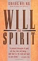 Will and Spirit: A Contemplative Psychology
