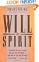 Will and Spirit: A Contemplative Psychology