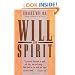 Will and Spirit: A Contemplative Psychology